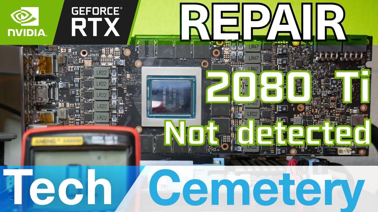 Nvidia RTX 2080 Ti Graphics Card Repair - Not Detected - YouTube