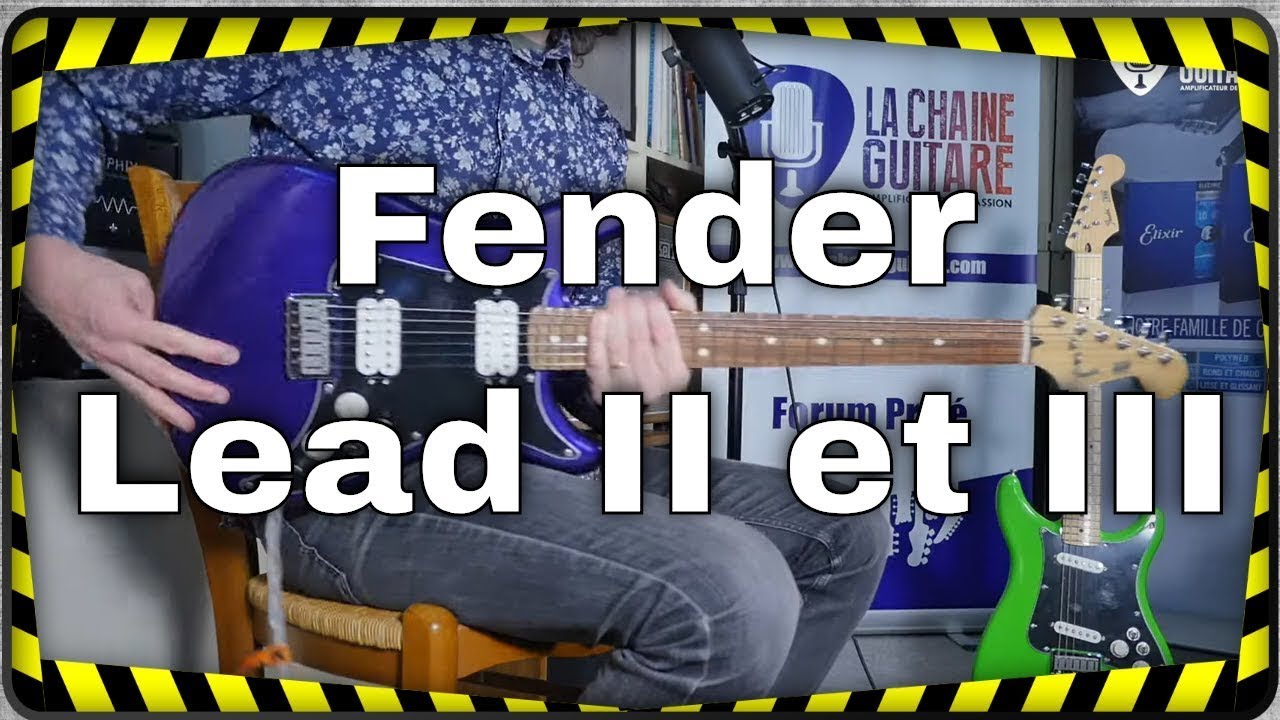 Fender Lead II et Lead III, deux bombes venues du Mexique ! - YouTube