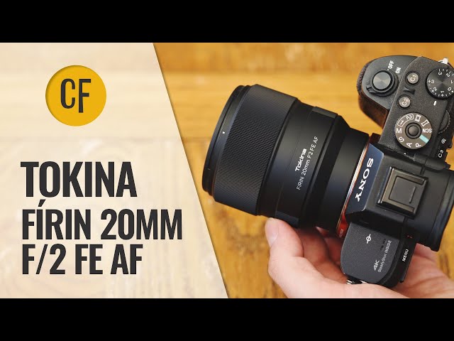 Tokina FíRIN 20mm f/2 FE AF lens review with samples - YouTube