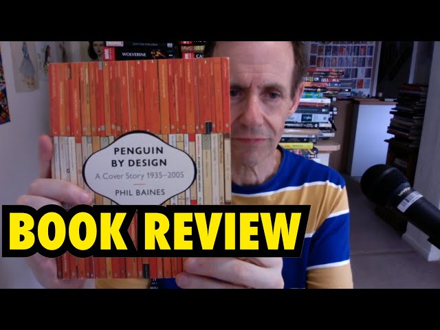 Penguin by Design : A Cover Story 1935 - 2005 by Phil Baines Book