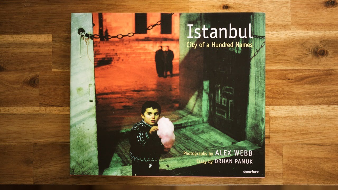 Alex Webb - Istanbul: City of a Hundred Names - YouTube
