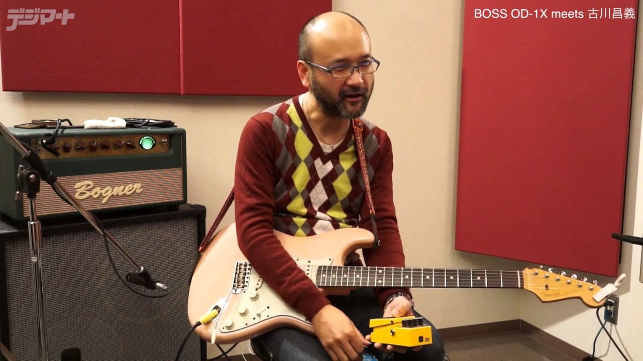 BOSS OD-1Xを古川昌義が徹底試奏レポート！ - YouTube