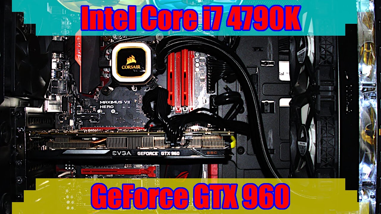 i7 4790K + GTX 960 Gaming PC in 2021 | Tested in 7 Games - YouTube