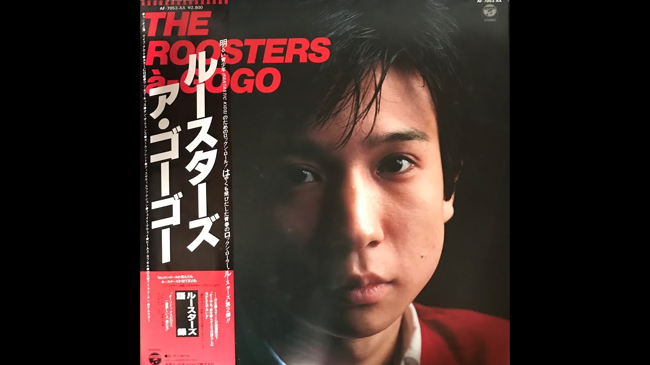 THE ROOSTERS - THE ROOSTERS a-GOGO フルアルバム Vinyl LP 81