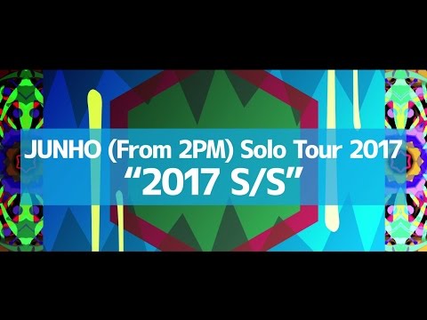 JUNHO (From 2PM) Solo Tour 2017 告知映像 - YouTube