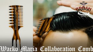 BROSH × WACKO MARIA COLLABORATION COMB