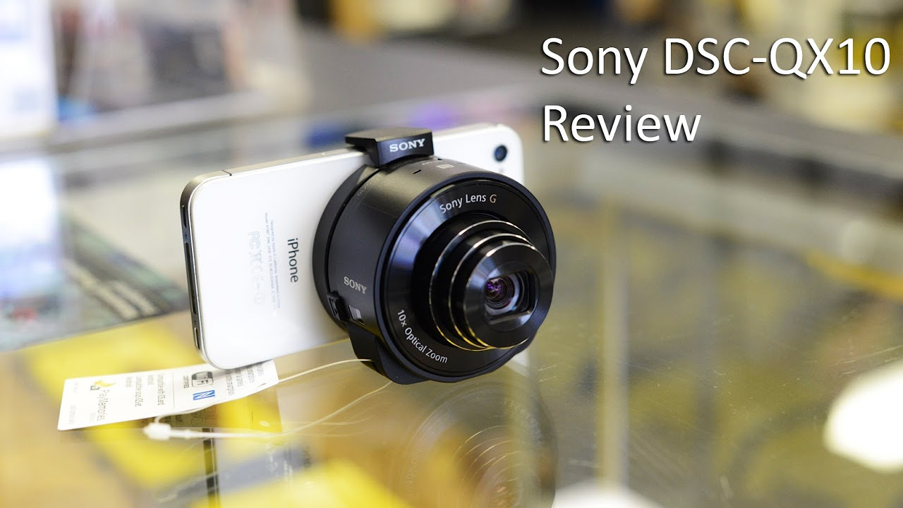 Sony QX10 Review - YouTube