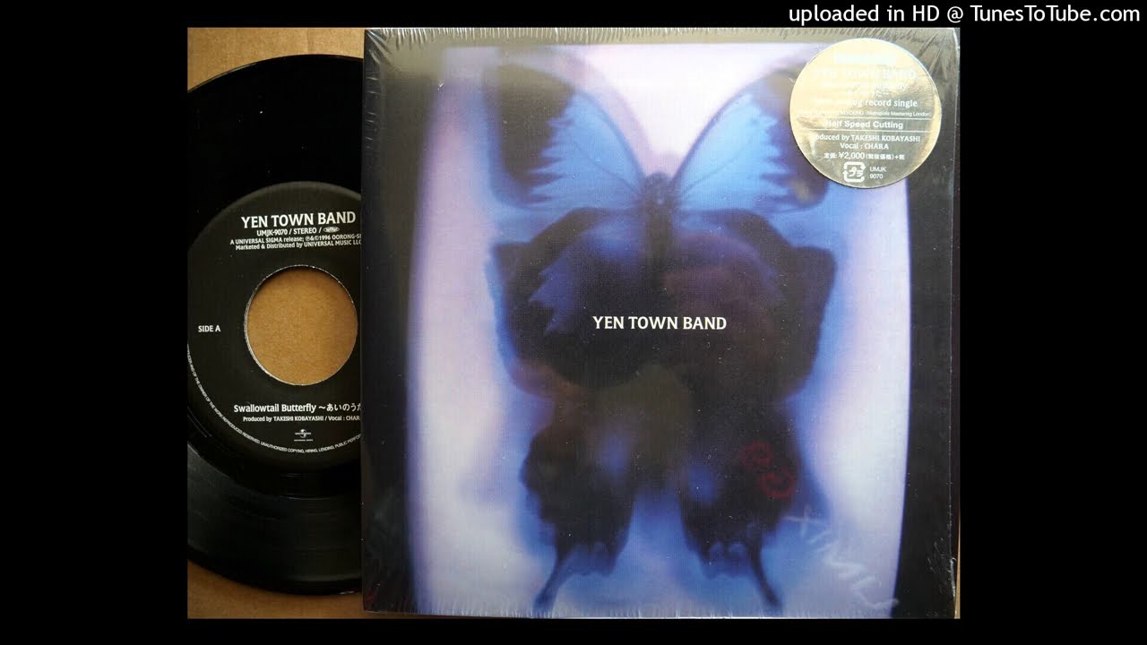 Swallowtail Butterfly～あいのうた～」 YEN TOWN BAND (VINYL) - YouTube