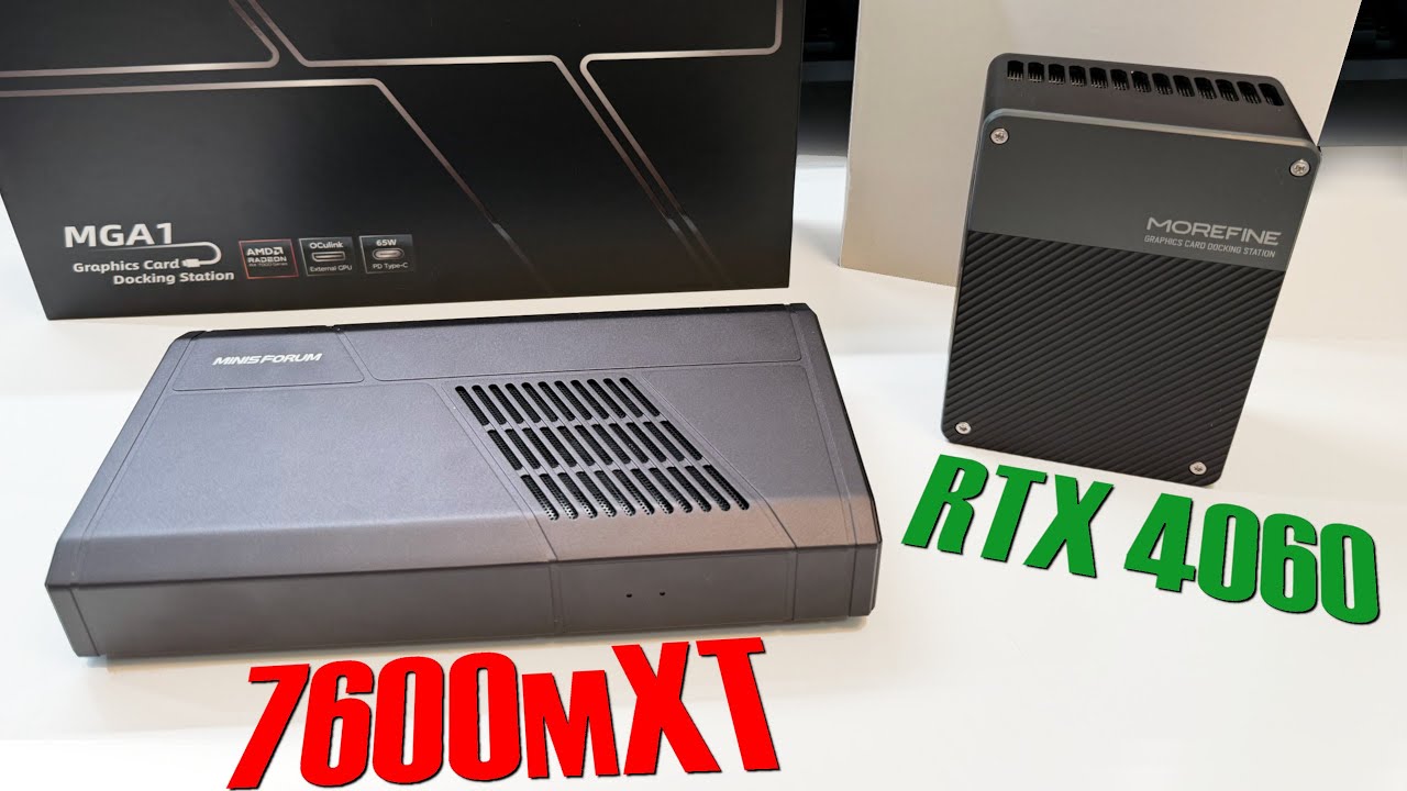 MINISFORUM eGPU Dock MGA1 ( AMD 7600m XT vs Nvidia RTX 4060