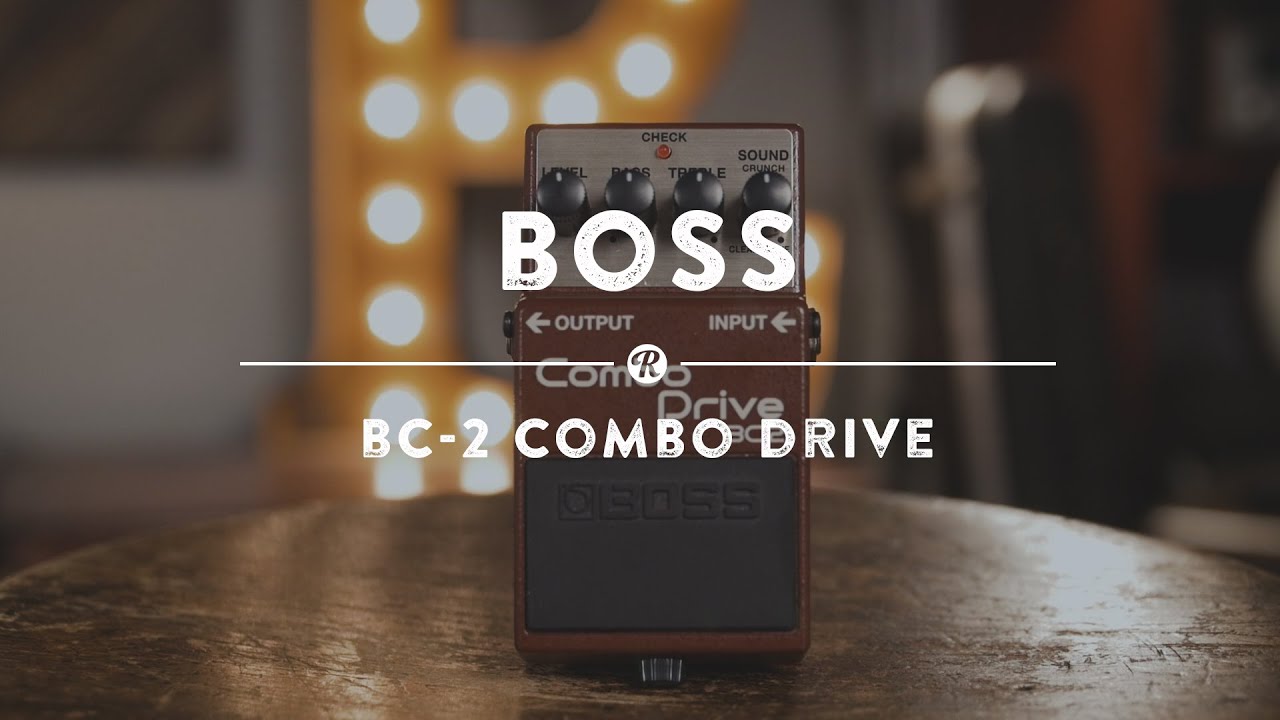 Boss BC-2 Combo Drive | Reverb Demo Video - YouTube