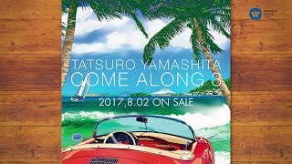 山下達郎「COME ALONG 3」 | Warner Music Japan