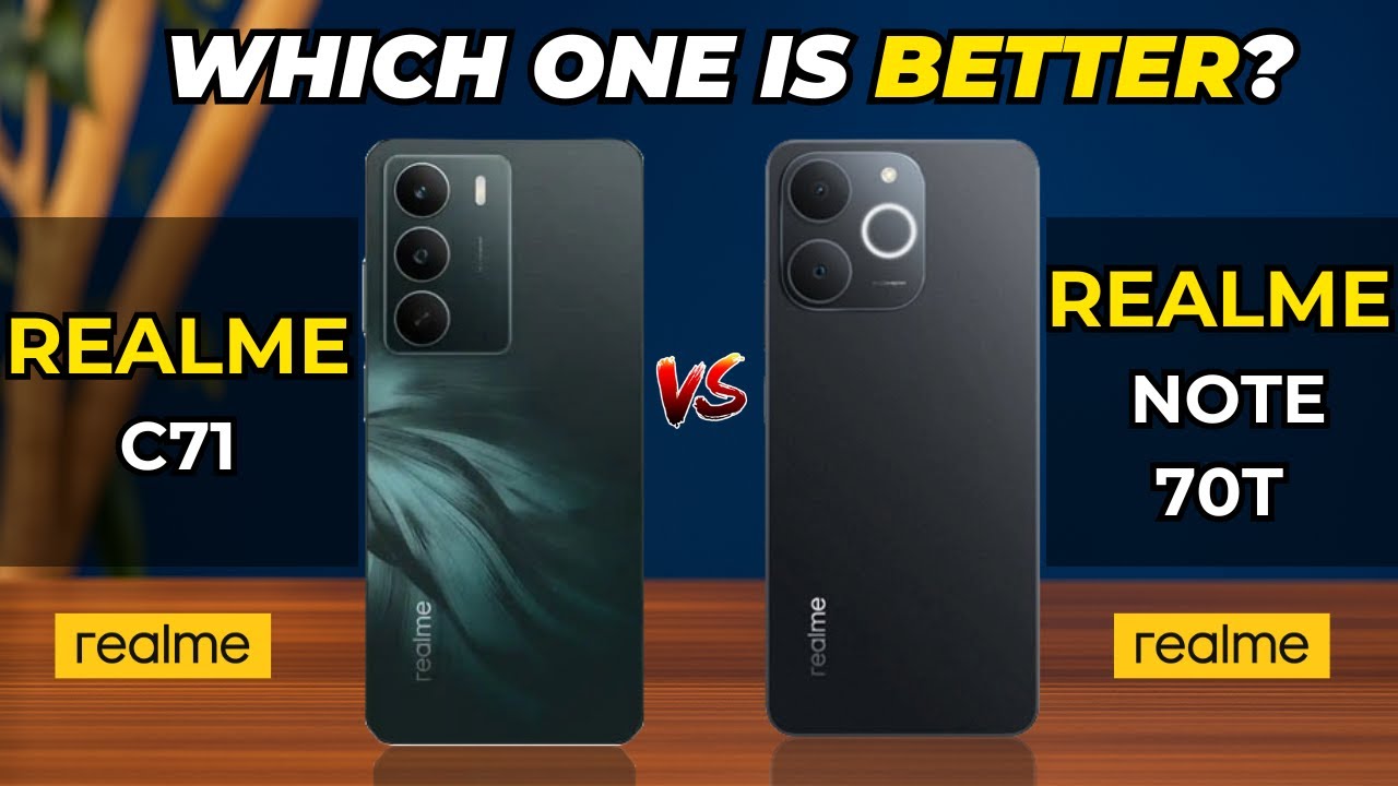 Realme C71 vs Realme Note 70T Comparison - YouTube
