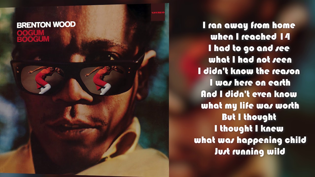 BRENTON WOOD OOGUM BOOGUM – Craft Recordings