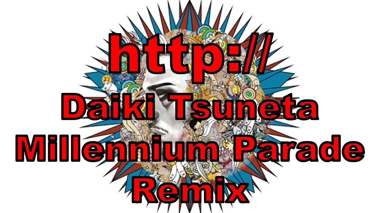 Daiki Tsuneta Millennium Parade - Angya - YouTube