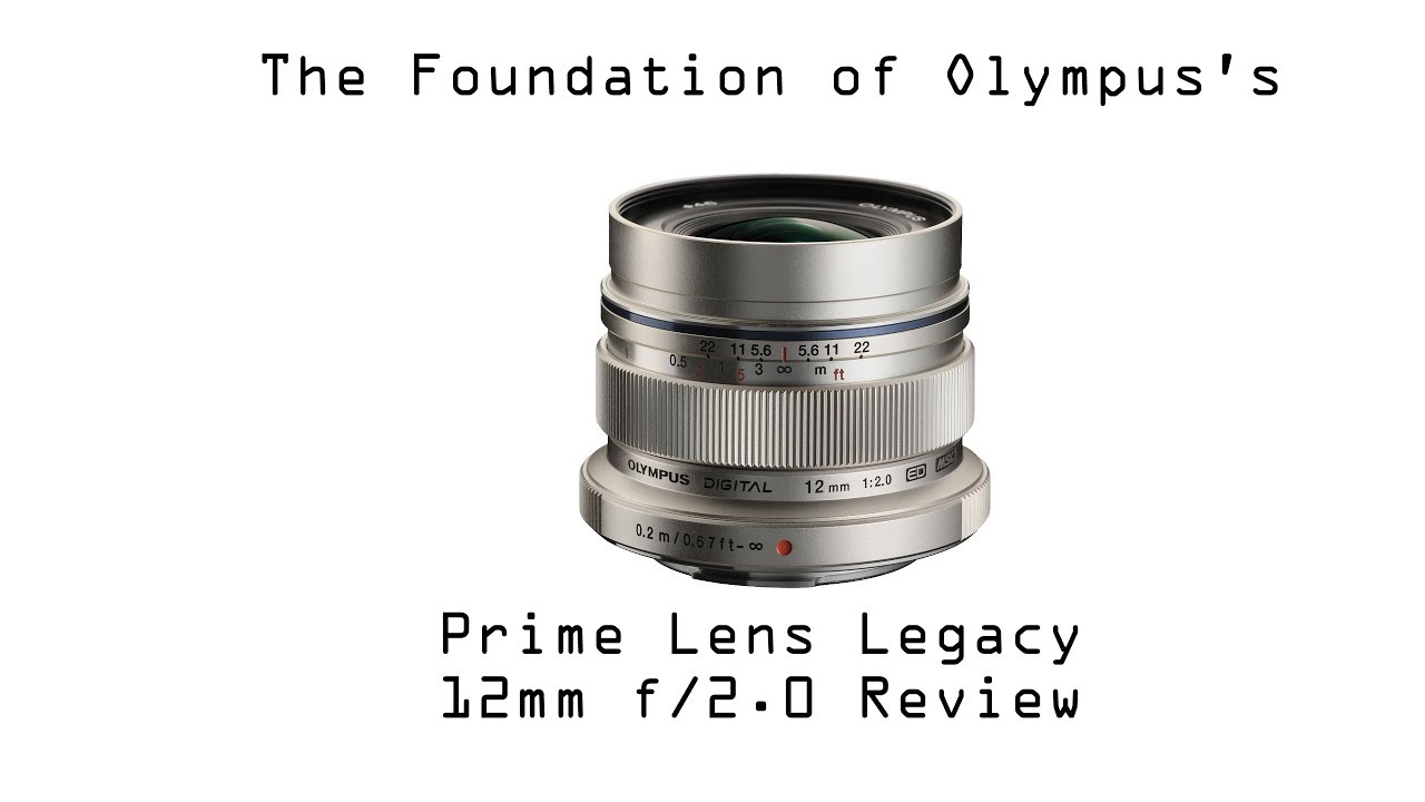 Olympus 12mm f/2.0 Review - By Darren Miles - YouTube