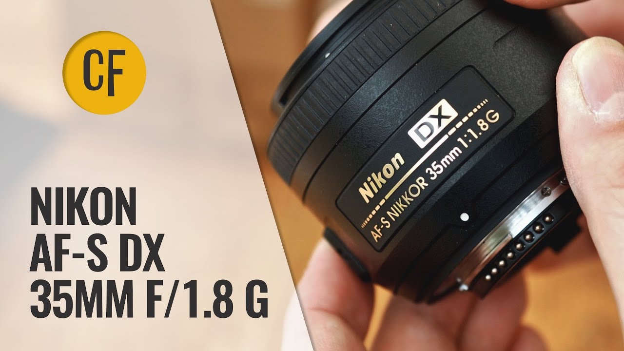 Nikon AF-S DX 35mm f/1.8 G lens review with samples - YouTube