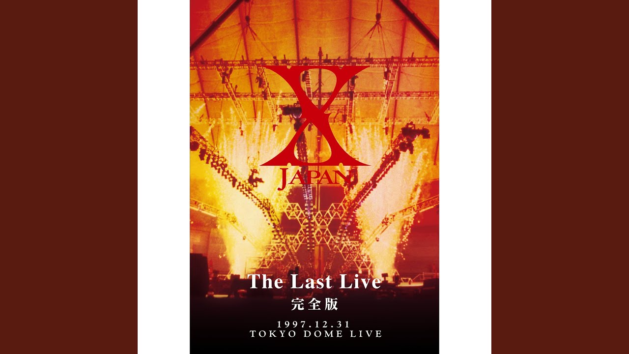 X -THE LAST LIVE- - YouTube