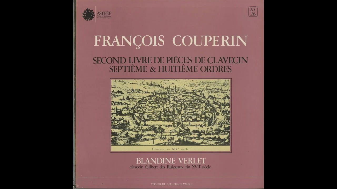 Silent Tone Record/フランソワ·クープラン:クラヴサン曲集第2巻第7，8