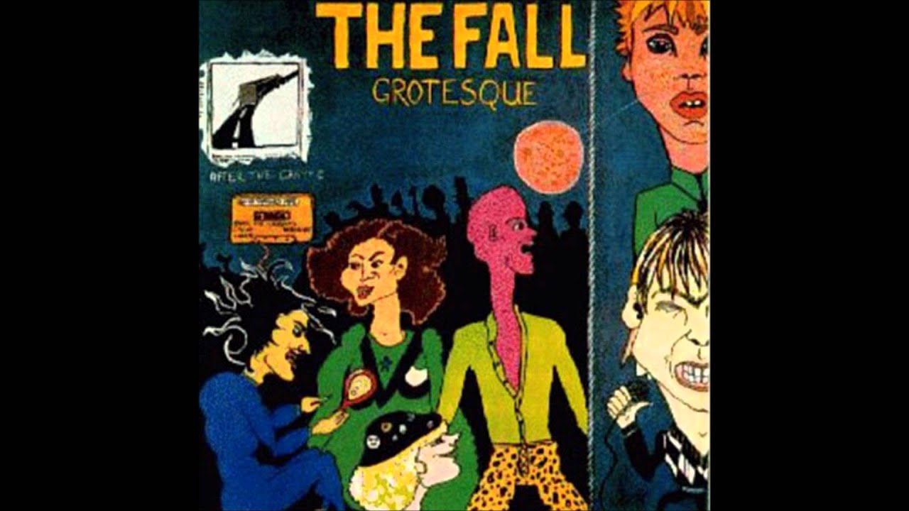 The Fall - Grotesque [Full Album] - YouTube