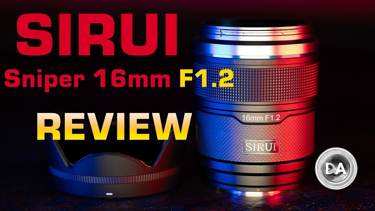 Sirui Sniper 16mm F1.2 X-mount Review | the Bright Wide Angle You