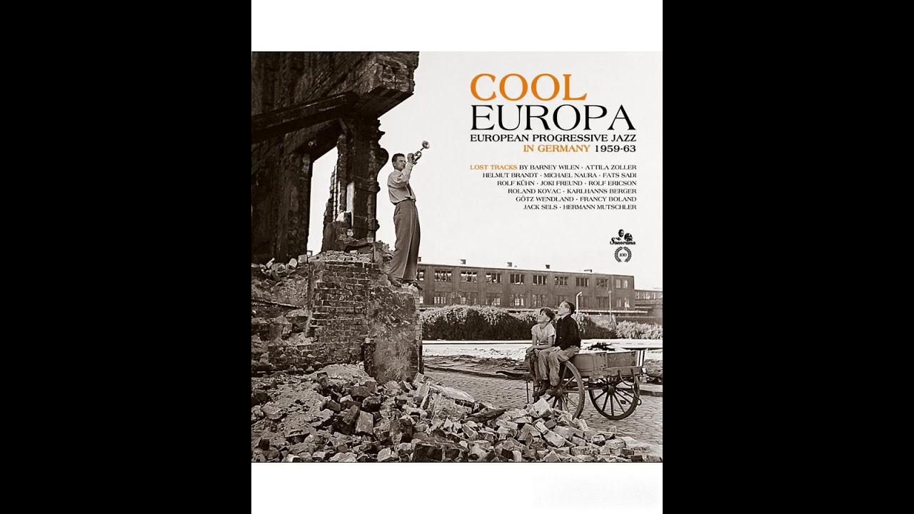 Various – Cool Europa - European Progressive Jazz In Germany 1959