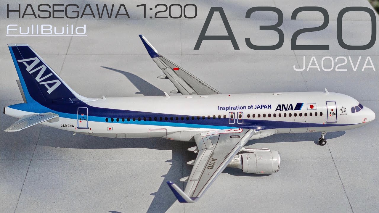Hasegawa 1/200 A320 #ANA #Passenger Aircraft #Plastic Model - YouTube