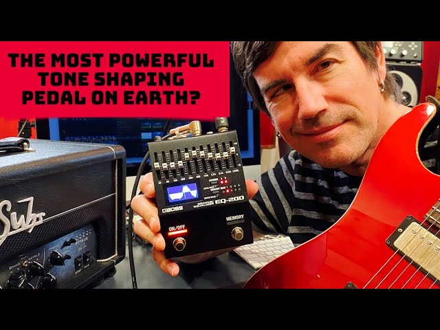 THE MOST POWERFUL TONE SHAPING PEDAL ON EARTH? BOSS EQ 200 - YouTube