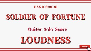 LOUDNESS】バンドスコア「SOLDIER OF FORTUNE」 Guiter Soloスコア