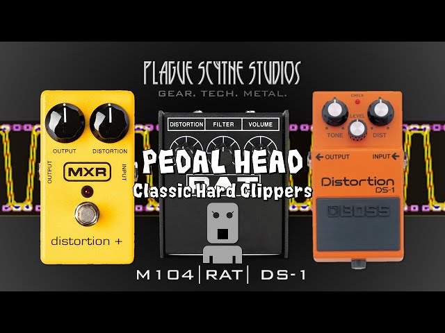 Classic Hard Clippers - Distortion+, RAT, & DS-1: The Dawn of