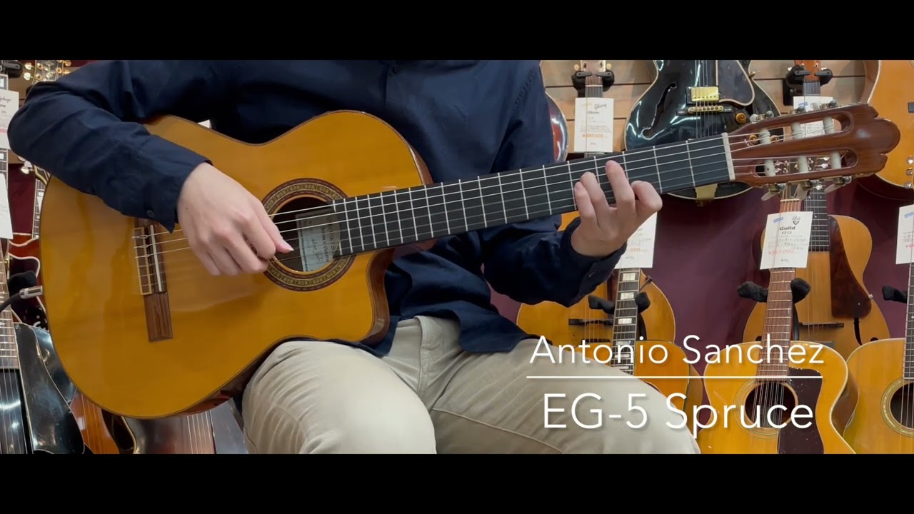 Antonio Sanchez EG-5 Spruce [LASTGUITAR] - YouTube