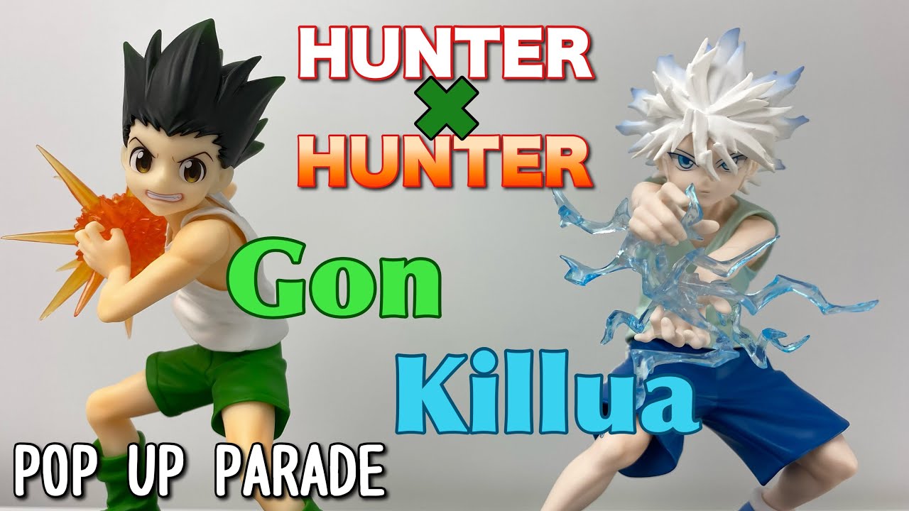 POP UP PARADE】HUNTER×HUNTER ゴンとキルアを開封 - YouTube
