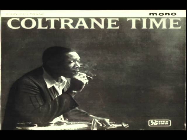 John Coltrane - Just Friends - 