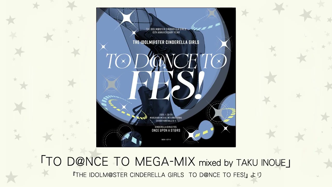 アイドルマスター】「TO D@NCE TO MEGA-MIX mixed by TAKU INOUE