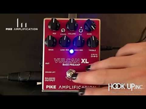 Pike Amplification】Vulcan XL 解説ビデオ Vol.2「サウンドメイク編①