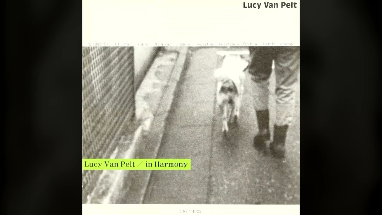 1997] Lucy Van Pelt – In Harmony [Full Album] - YouTube