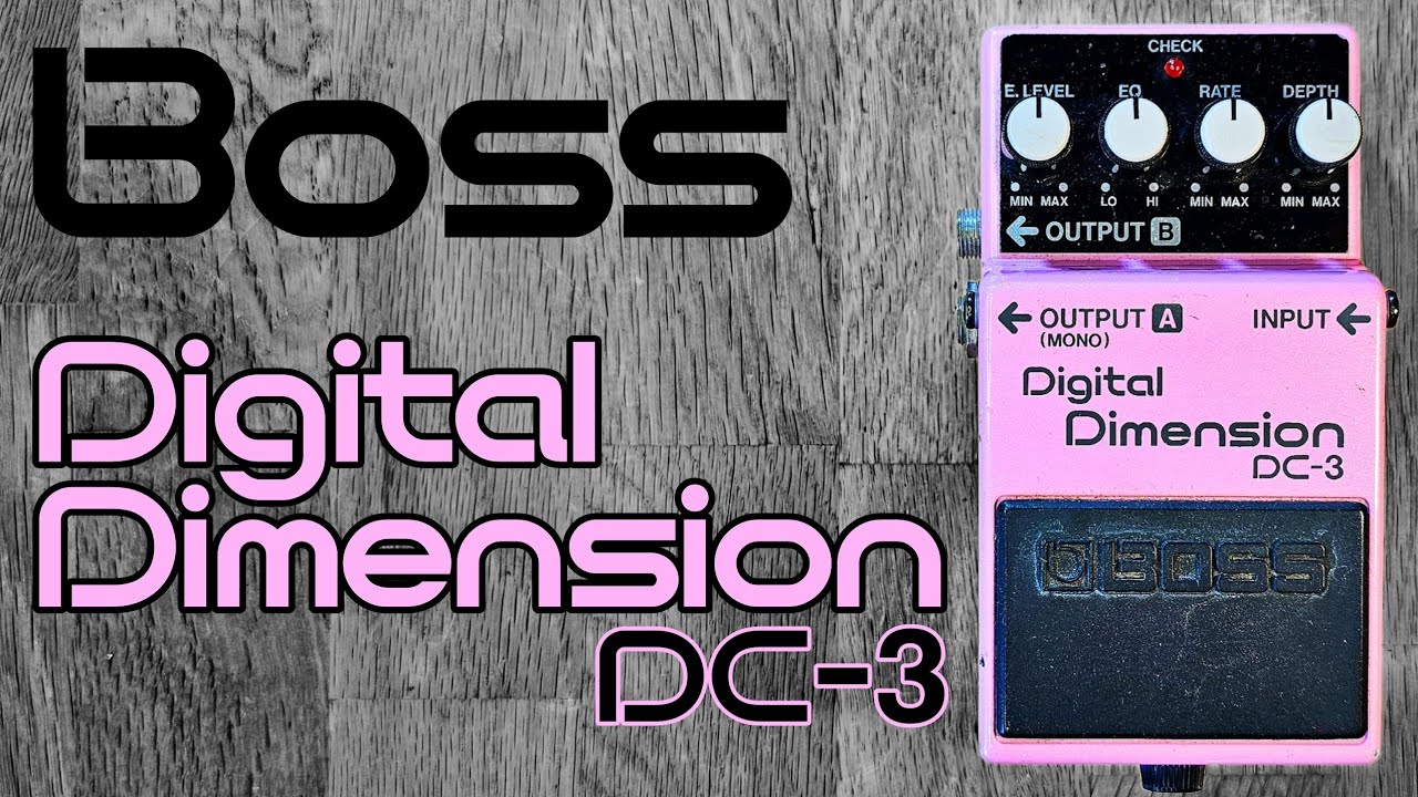 Boss Digital Dimension DC-3 - dual delay chorus - YouTube