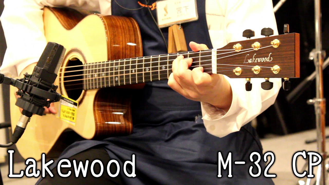 試奏動画】Lakewood/M-32 CP【アコギ】 - YouTube