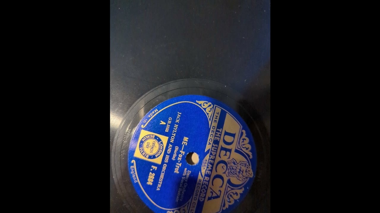 Jack Hylton orch - Me (Decca F2684) (1931) - YouTube