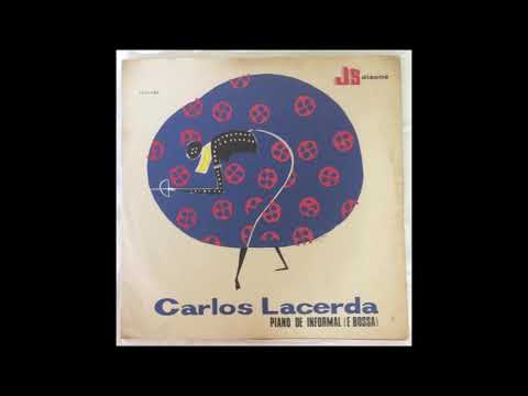 Carlos Lacerda – Piano De Informal (E Bossa) – Vinyl (LP), 1965