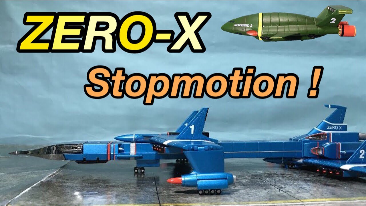 Thunderbirds ARE GO ! ZERO-X Stop motion Assembly & Launching 0X