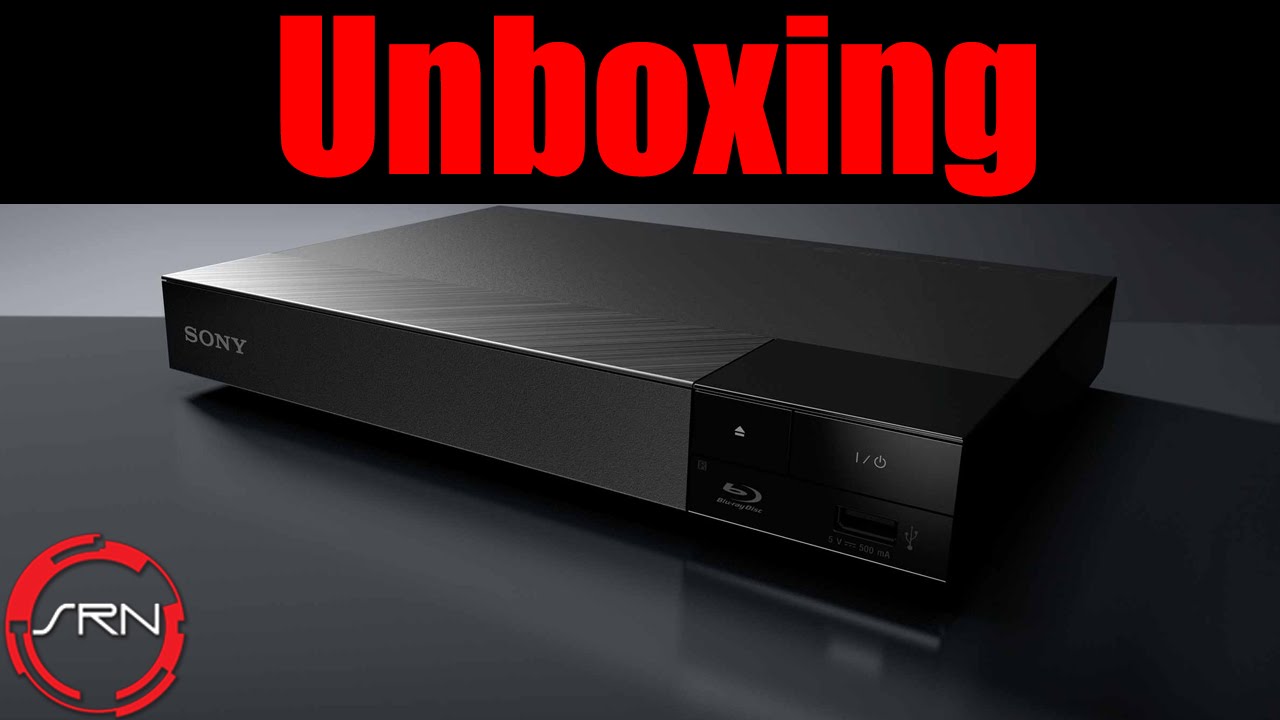 Unboxing the Sony 4K Upscaling Blu-ray Player (BDP S6500) | SRN