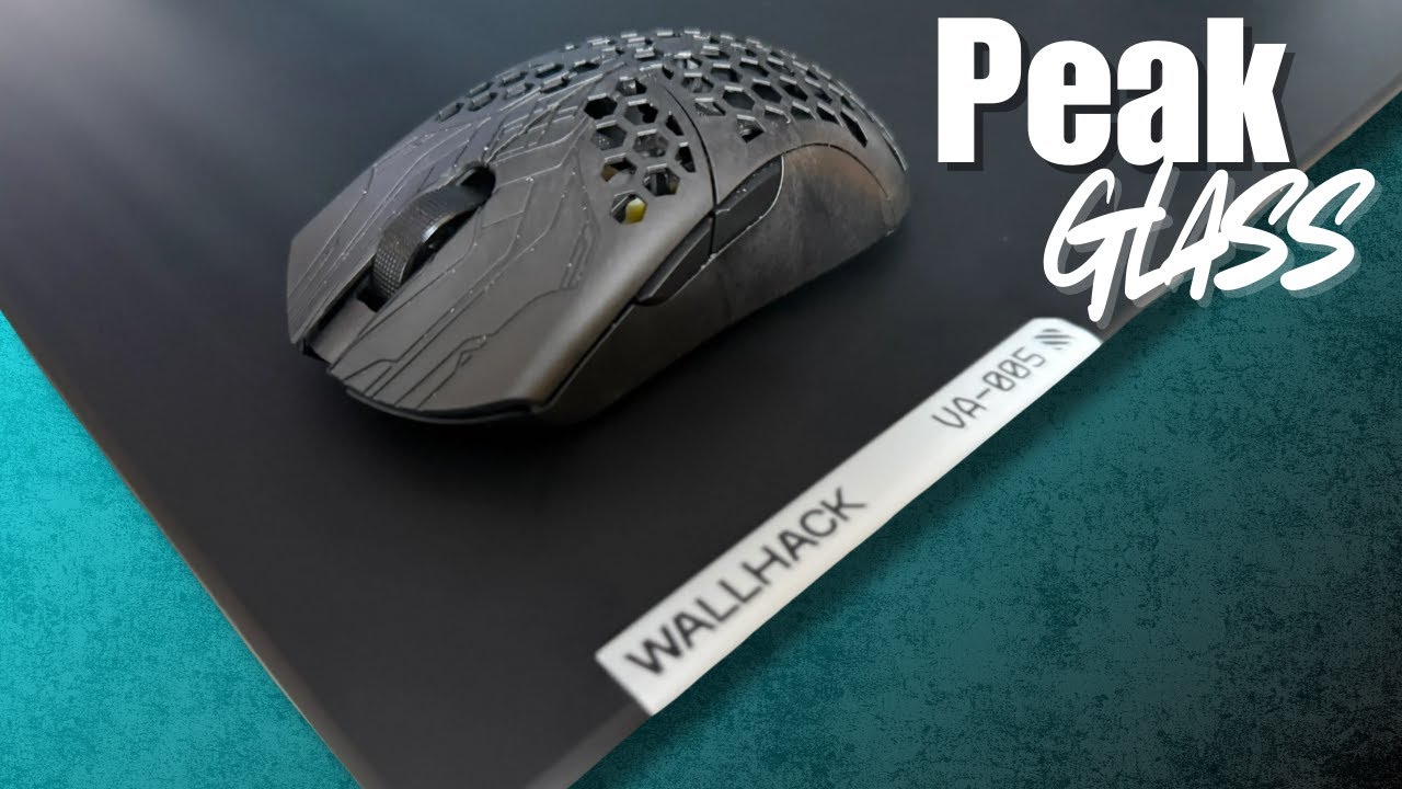 Is the Wallhack VA-005 PEAK Glass Mousepad? - YouTube