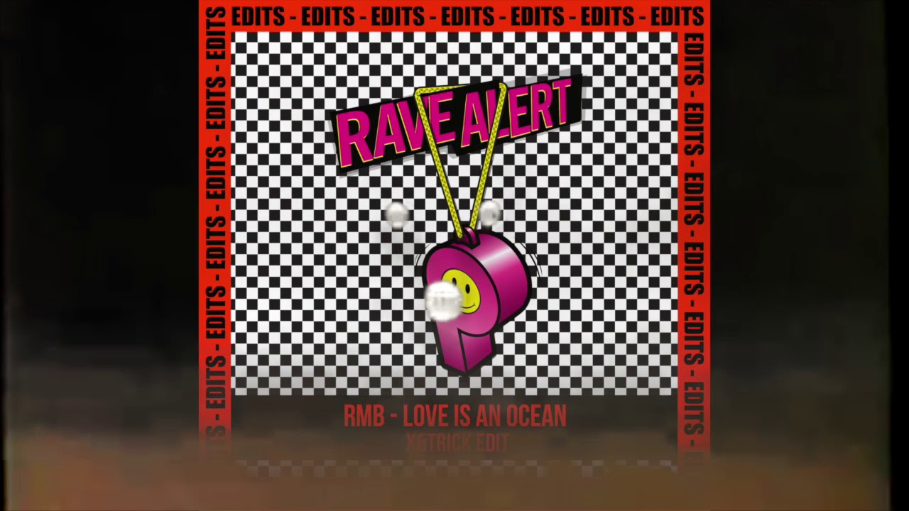 RMB - Love Is An Ocean (X&TRICK EDIT) - YouTube