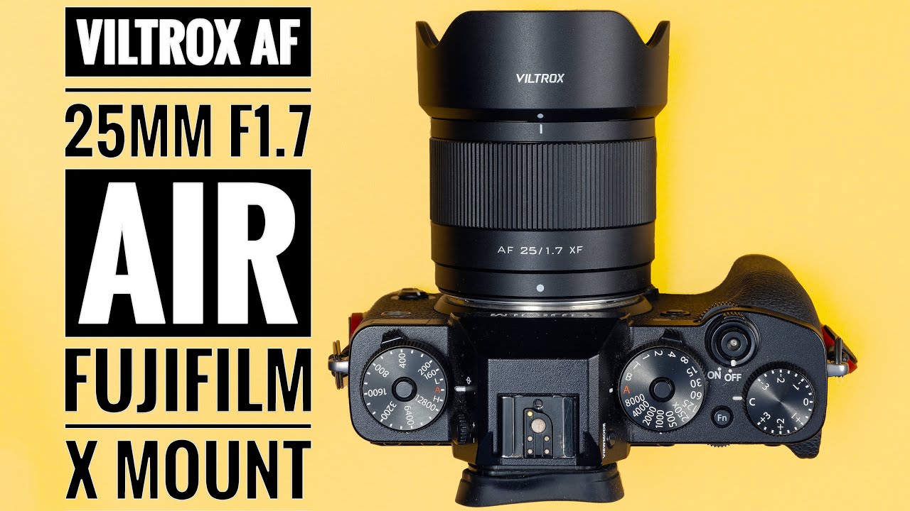 Viltrox AF 25mm F1.7 Air Fujifilm X Mount - YouTube