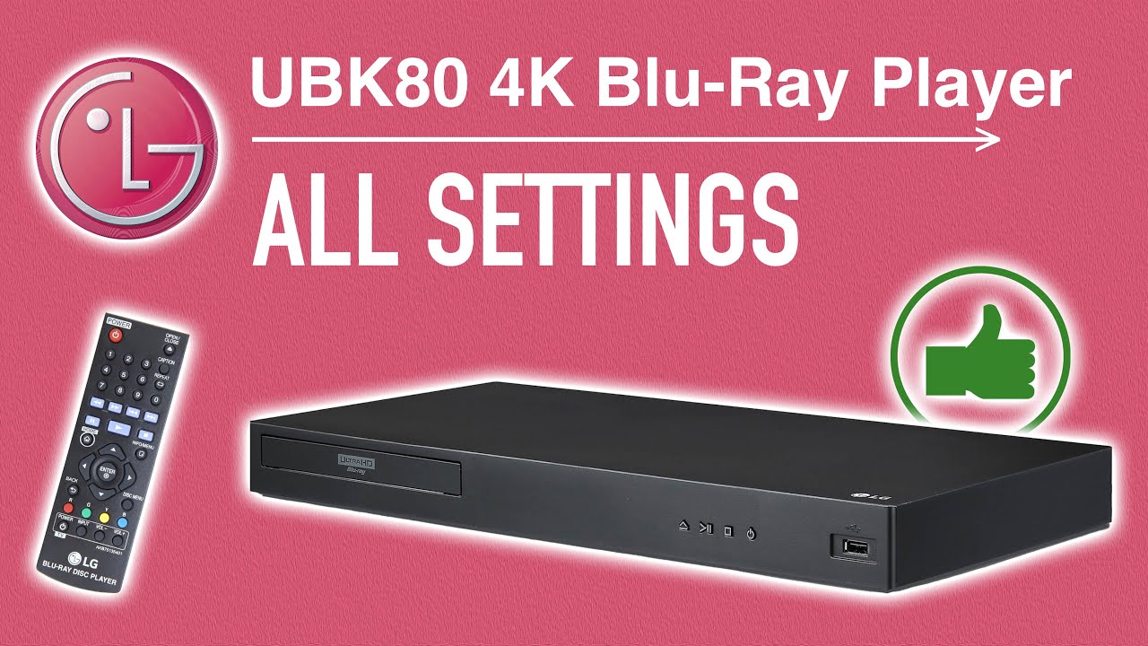 LG UBK80 4K Blu-Ray Player | All Settings - YouTube