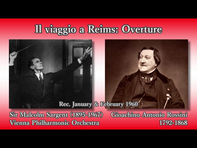 Rossini: Il viaggio a Reims Overture, Sargent & VPO (1960