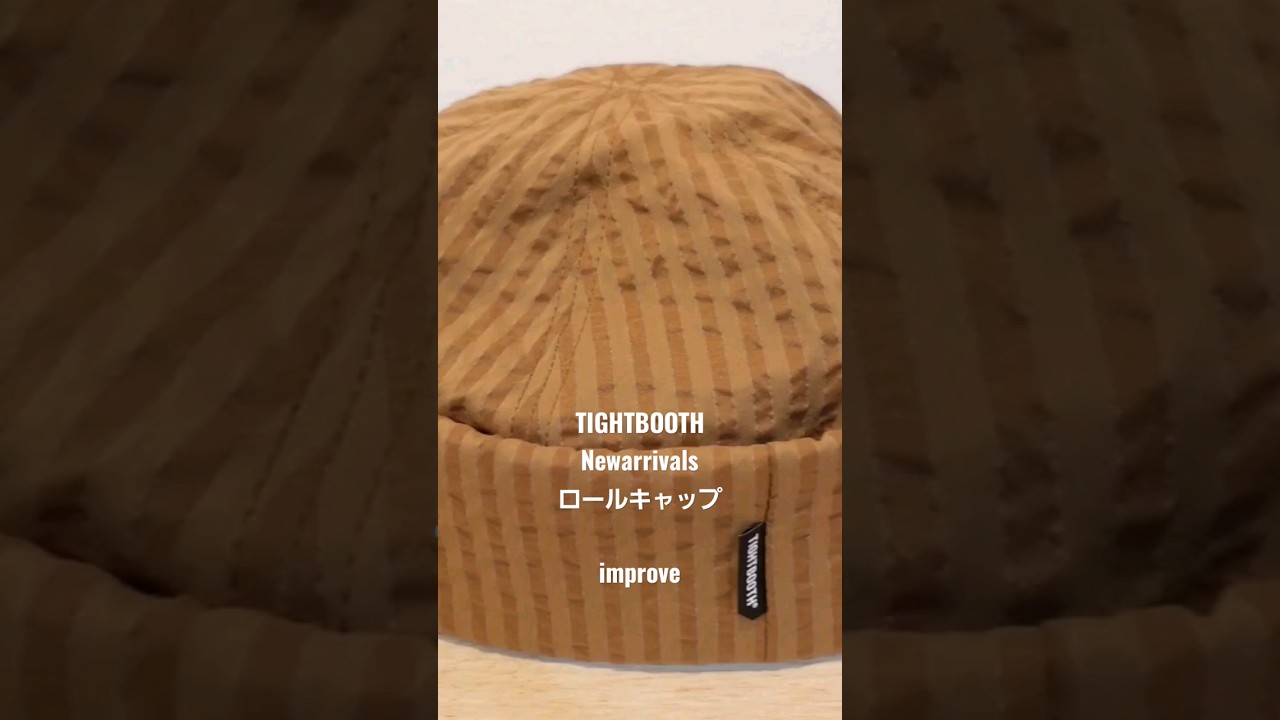 TIGHTBOOTH 定番のロールキャップ 】今季はストライプ柄のシアサッカー