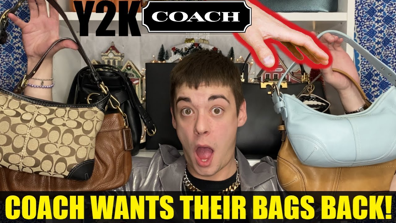 Y2K Called.. COACH WANTS THEIR BAGS BACK!! - YouTube