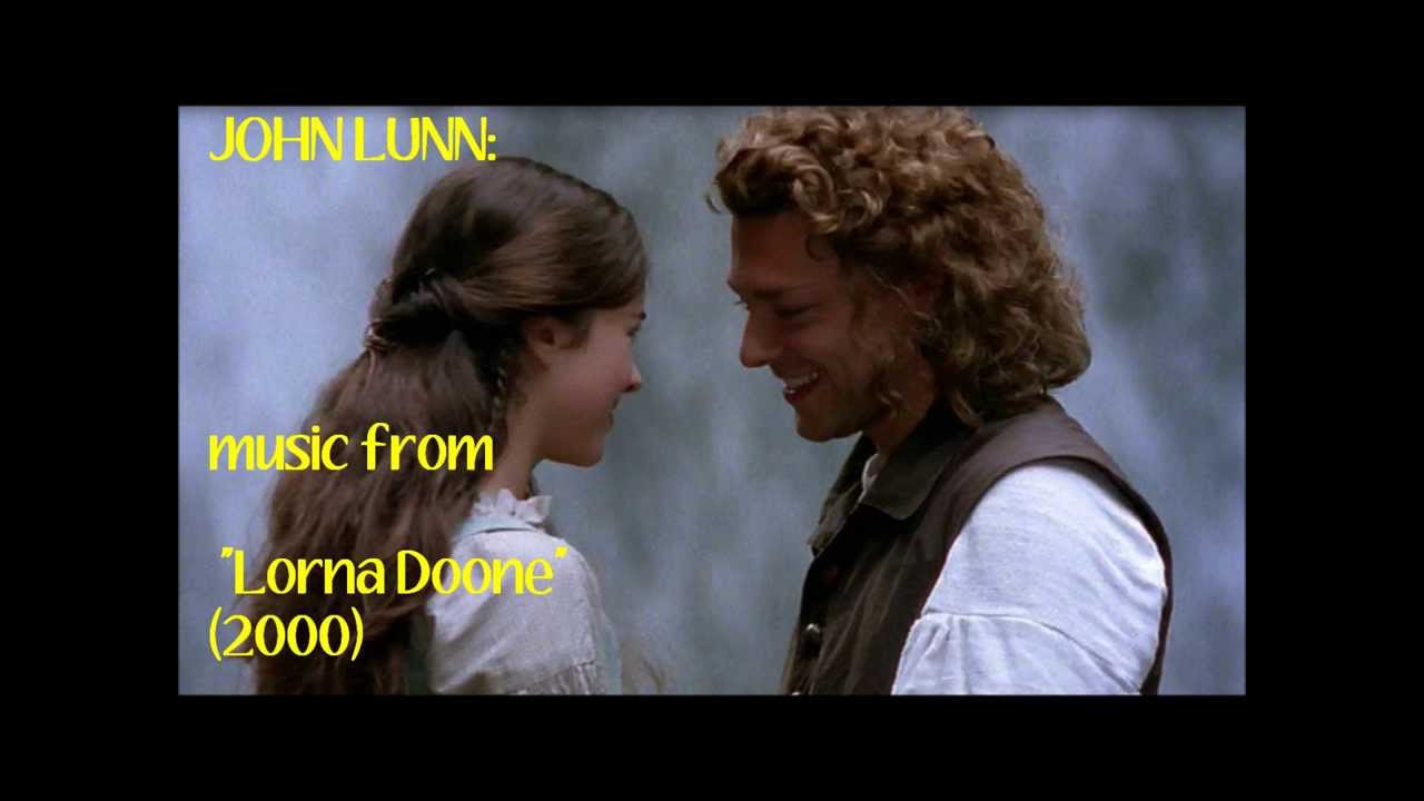 John Lunn: music from Lorna Doone (2000) - YouTube