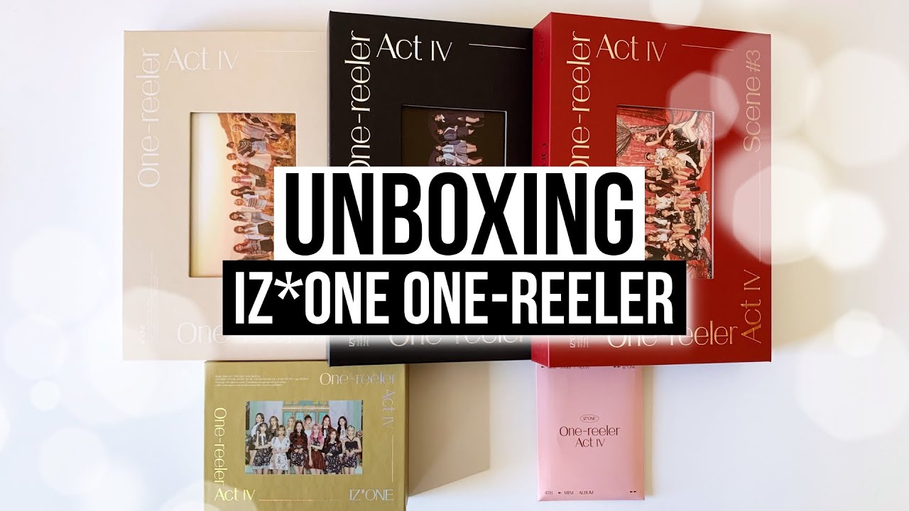 ✧Unboxing IZ*ONE 아이즈원 4th Mini One-Reeler Act IV (All Ver +